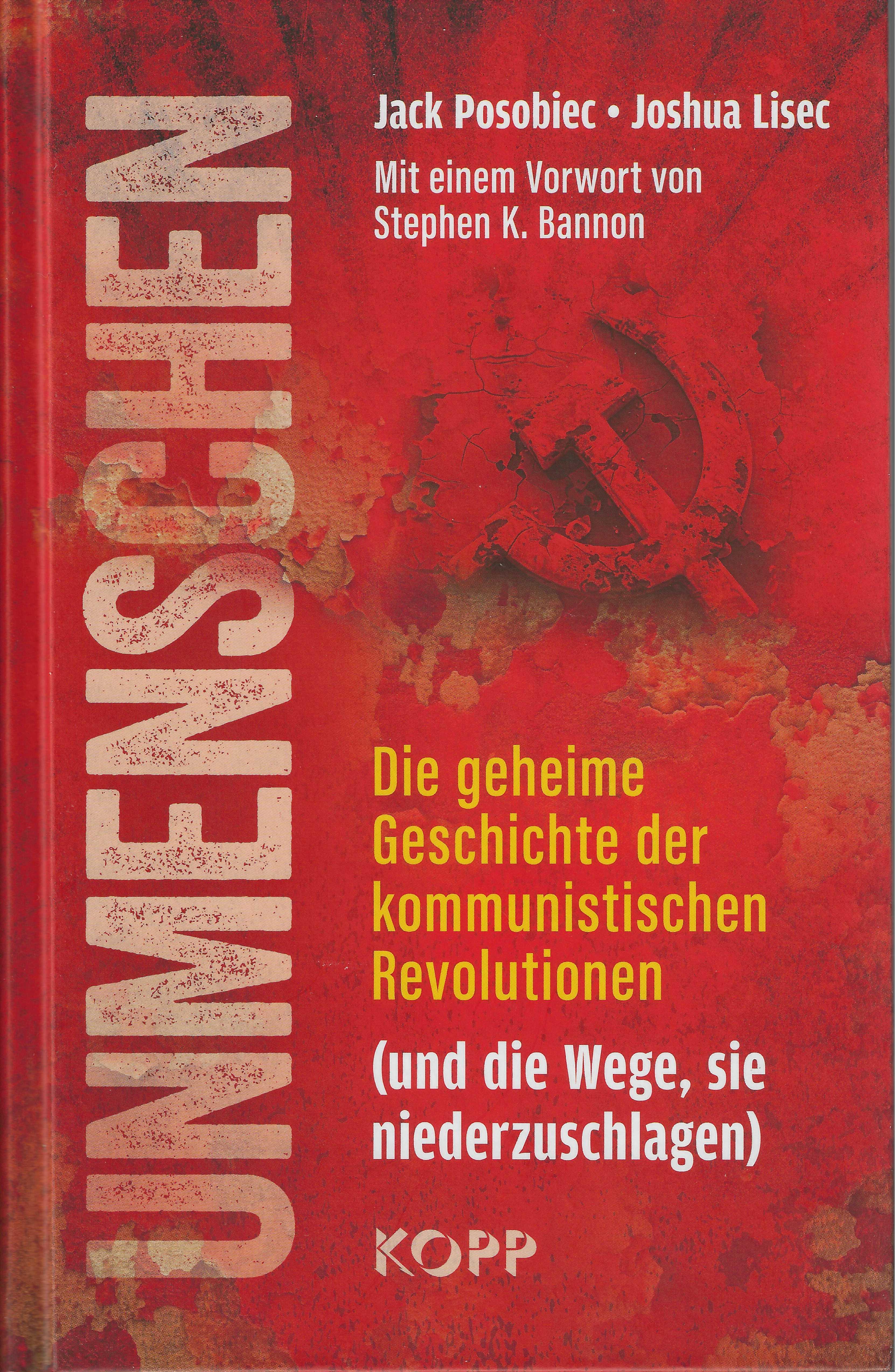 Unmenschen - Die geheime Geschichte der kommunistischen Revolution (und die Wege, sie niederzuschlagen)